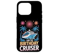 Nautical Adventure I Am The Birthday Cruiser Vacation Case for iPhone 16 Pro