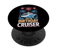 Nautical Adventure I Am The Birthday Cruiser Vacation PopSockets Adhesive PopGrip
