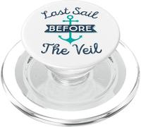 Nautical Bachelorette Party Gift | Last Sail Before the Veil PopSockets PopGrip for MagSafe