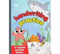 Nautical boys handwriting practice book: penmanship practice pages for 3-8 year old's
