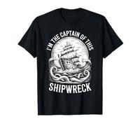 Nautical Humor Ship Boat Captain Shipwreck T-Shirt