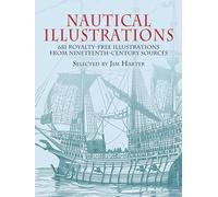 Nautical Illustrations: A Pictorial Archive from Nineteenth-Century Sources (Dover Pictorial Archive)
