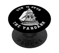 Nautical Sun Is Over The Yardarm For Sailors Time To Drink PopSockets Swappable PopGrip