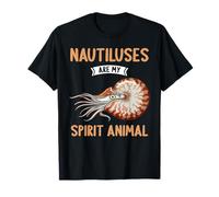 Nautiluses are my Spirit Animal Nautilus T-Shirt