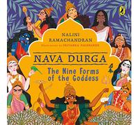 Nava Durga: The Nine Forms of the Goddess