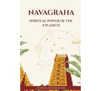 NAVAGRAHA : Spiritual power of the 9 planets