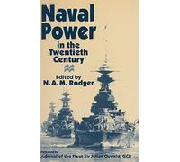 Naval Power in the Twentieth Century