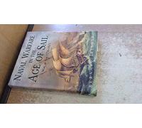 Naval Warfare in the Age of Sail - War at Sea 1756-1815