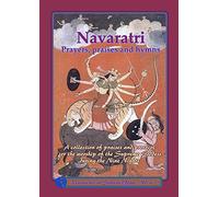 Navaratri: Prayers, Praises and Hymns
