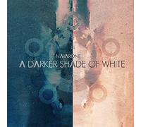 Navarone - A Darker Shade of White