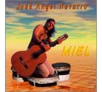 Navarro, Jose Angel - Miel