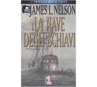 Nave Degli Schiavi (La)