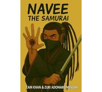 Navee The Samurai Volume no.1 (Paperback edition no.1): A Heroes goal