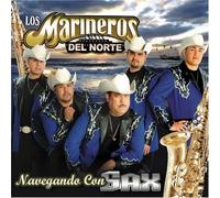 Navegando Con Sax by Marineros Del Norte (2006-03-28)