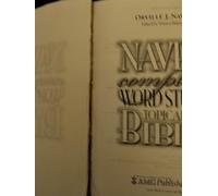 Nave'S Complete Word Study Topical Bible