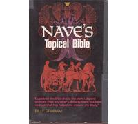 Naves Topical Bible a Digest of the Holy