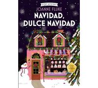 Navidad, Dulce Navidad / Christmas, Sweet Christmas: Misterios de Hanna Swensen Volume 2 (Cozy Mystery)