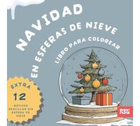Navidad en Esferas de Nieve Libro para Colorear