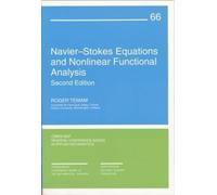 Navier-Stokes Equations and Nonlinear Functional Analysis: Series Number 66 (CBMS-NSF Regional Conference Series in Applied Mathematics, Series Number 66)