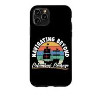 Navigating Beyond Columbus' Courage Columbus Day Case for iPhone 11 Pro