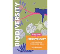 Navigating Biodiversity: Find Your Way Through Big Ideas