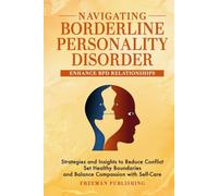 Navigating Borderline Personality Disorder
