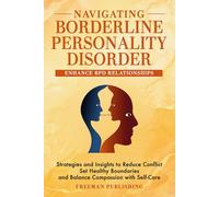 Navigating Borderline Personality Disorder