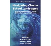 Navigating Charter School Landscapes : Growth and Governance across California, Arizona, and Florida
