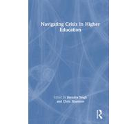 Navigating Crisis in Higher Education