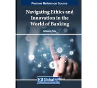Navigating Ethics and Innovation in the World of Banking
