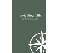 Navigating Faith: A Guided Bible Study Journal for the Autism Spectrum