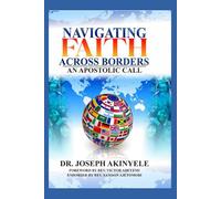 NAVIGATING FAITH ACROSS BORDERS: AN APOSTOLIC CALL