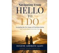 Navigating From Hello To I Do: The Five Stages of Intentional Relationships