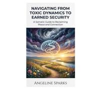 Navigating from Toxic Dynamics to Earned Security