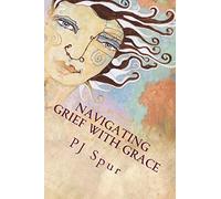 Navigating Grief with Grace