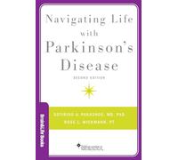 Navigating Life with Parkinson's Disease (Brain and Life Books)