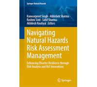 Navigating Natural Hazards Risk Assessment Management: Enhancing Disaster Resilience through Risk Analysis and IIoT Innovations (Springer Natural Hazards)