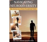 Navigating Neurodiversity: My Journey as a Twice Exceptional Adult