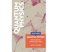 Navigating: Quantum Physics