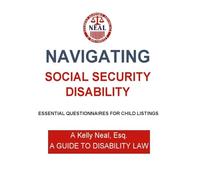 Navigating Social Security Disability-Essential Questionnaires For Child Listings: A Guide To Disability Law