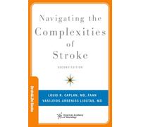 Navigating the Complexities of Stroke (Brain and Life Books)
