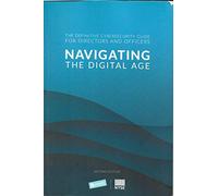 Navigating the Digital Age - The Definitive Cybersecurity guide