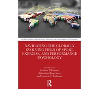 Navigating the Globally Evolving Field of Sport, Exercise, and Performance Psychology
