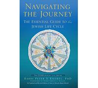 Navigating the Journey: The Essential Guide to the Jewish Life Cycle