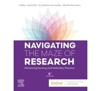 Navigating the Maze of Research: Enhancing Nursing and Midwifery Practice 6e