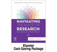 Navigating the Maze of Research: Enhancing Nursing and Midwifery Practice 6e: Includes Elsevier Adaptive Quizzing for Navigating the Maze of Research