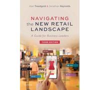 Navigating the New Retail Landscape: A Guide for Business Leaders