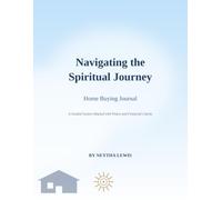 Navigating the Spiritual Journey Home Buying Journal