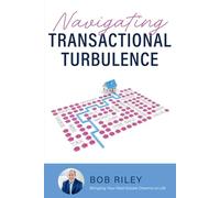 Navigating Transactional Turbulence, with Bob Riley