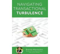 Navigating Transactional Turbulence, with Brenda Miertschin